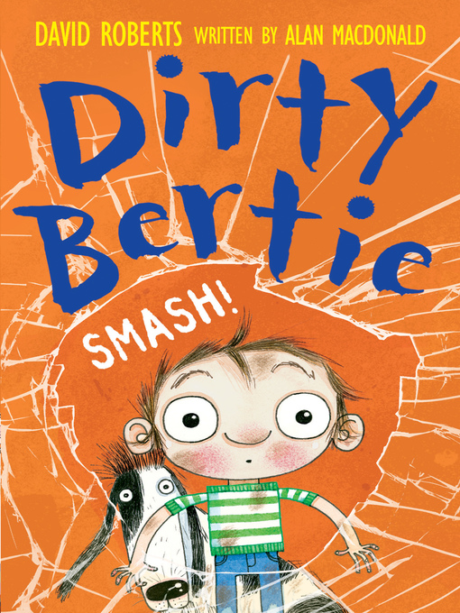 Title details for Dirty Bertie by Alan MacDonald - Wait list